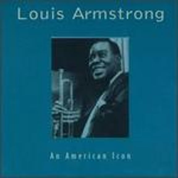 Pre-Owned An American Icon (CD 0076744013828) by Louis Armstrong