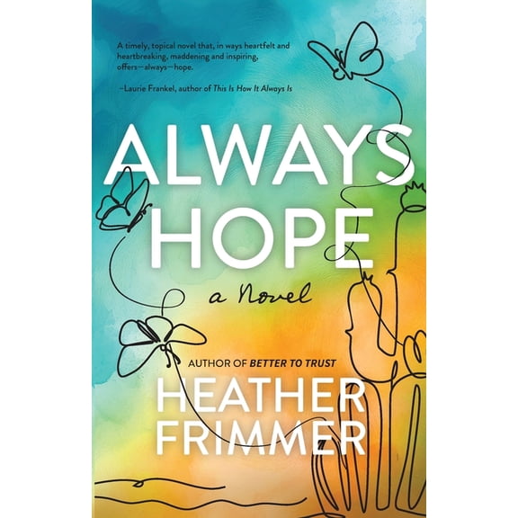 Always Hope, (Paperback)