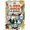 thumbnail image 1 of Pre-Owned The Odd Duck Almanac 2020 (Paperback) 1734062517 9781734062519, 1 of 1