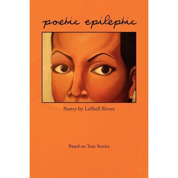 Poetic Epileptic : Based on True Stories