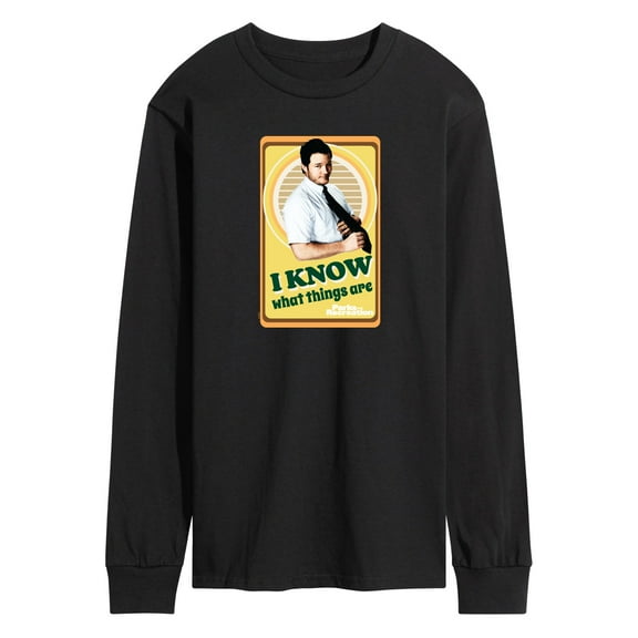 Parks and Recreation - I Know What Things Are - Men's Long Sleeve T-Shirt