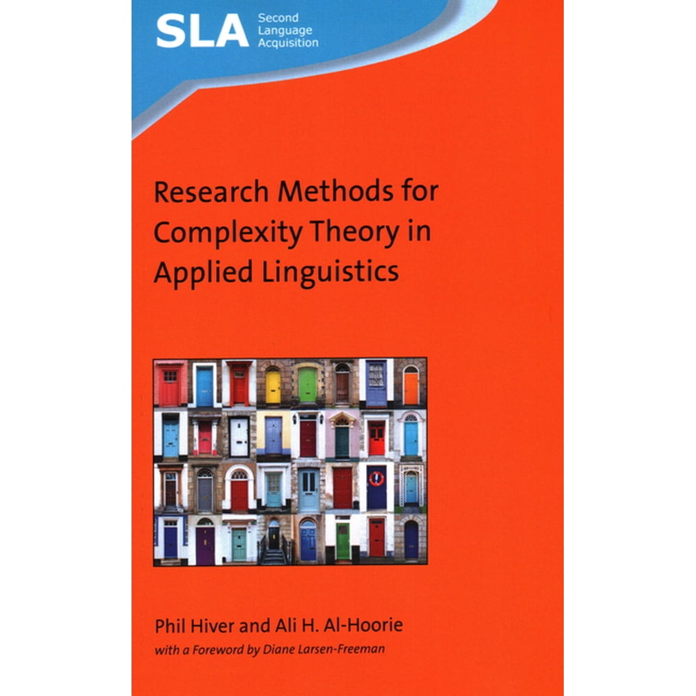 Second Language Acquisition Research Methods For Complexity Theory In
