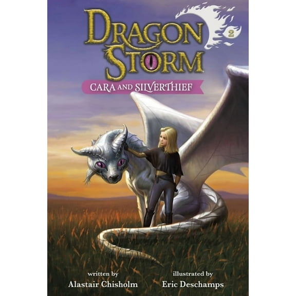 Dragon Storm Dragon Storm #2: Cara and Silverthief, (Paperback)