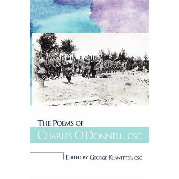 Poems of Charles O'donnell, Csc