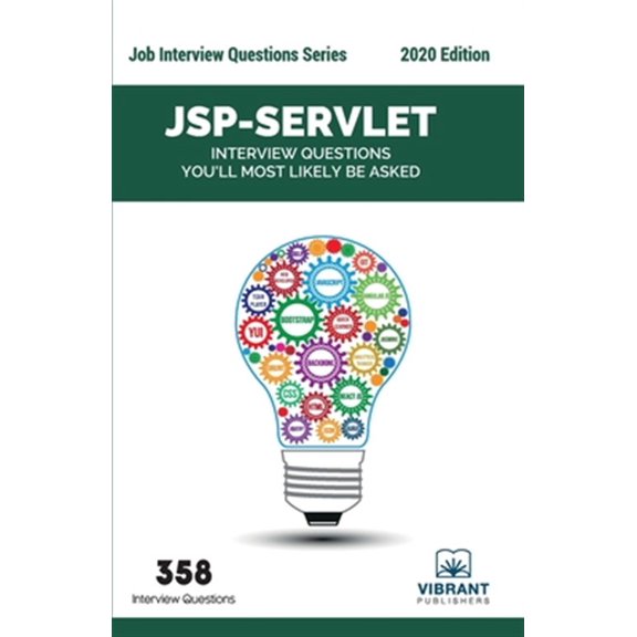 Pre-Owned Job Interview Questions JSP-Servlet Interview Questions You'll Most Likely Be Asked, Book 13, (Paperback)
