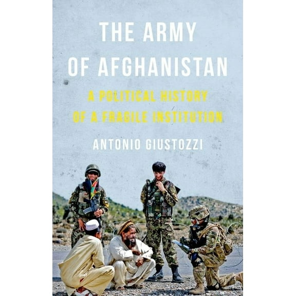 The Army of Afghanistan (Hardcover)