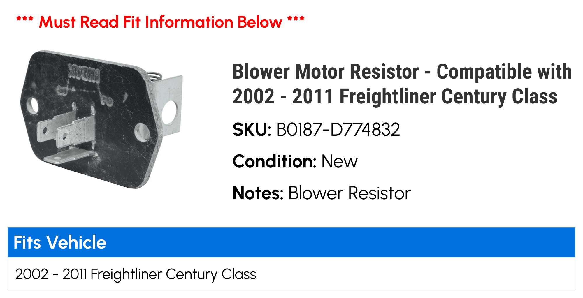 Blower Motor Resistor - Compatible with 2002 - 2011 Freightliner Century Class 2003 2004 2005 2006 2007 2008 2009 2010