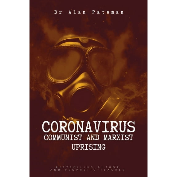 Coronavirus - Communist and Marxist Uprising, (Paperback)