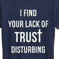 thumbnail image 3 of Instant Message - Lack Of Trust Disturbing - Women's Short Sleeve Graphic T-Shirt, 3 of 6