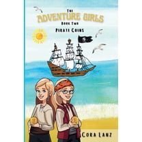 The Adventure Girls: Pirate Coins, (Paperback)