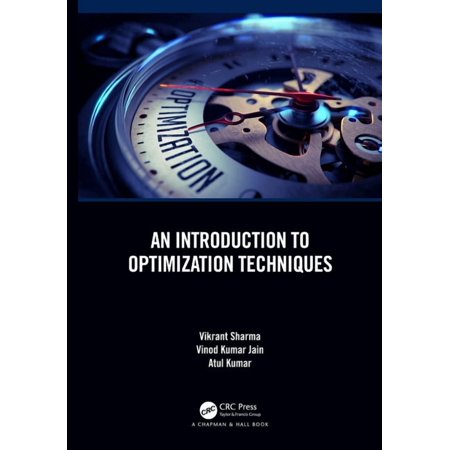 An Introduction to Optimization Techniques (Hardcover)