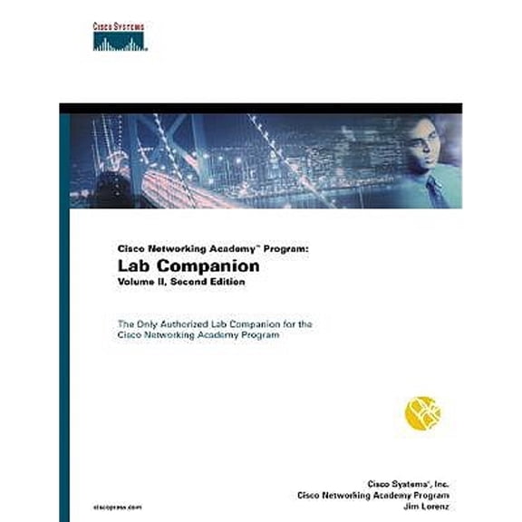 Pre-Owned Cisco Networking Academy Program: Lab Companion, Volume II (2nd Edition) (Paperback) 1587130300 9781587130304
