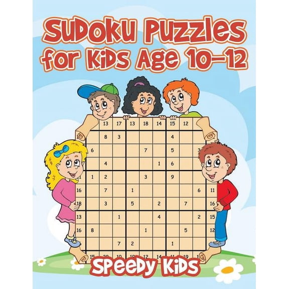 Sudoku Puzzles for Kids Age 10-12, (Paperback)