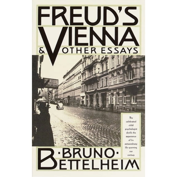 Freud's Vienna and Other Essays, (Paperback)