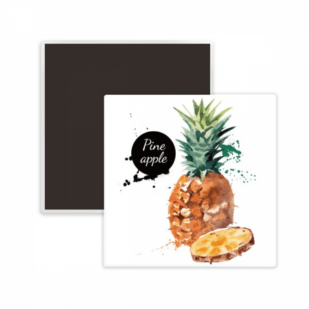 

Pineapple Fruit Tasty Healthy Watercolor Square Ceracs Fridge Magnet Keepsake Memento