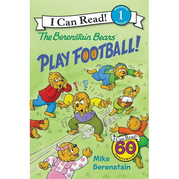 I Can Read Level 1 The Berenstain Bears Play Football!, (Hardcover)