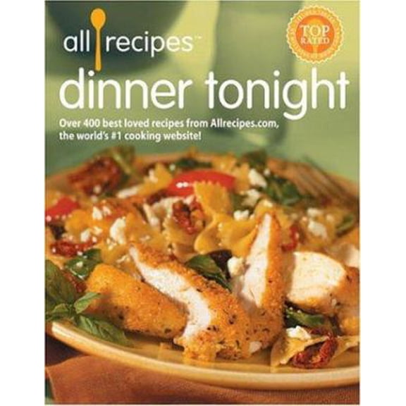 Pre-Owned Allrecipes Dinner Tonight (Hardcover) 0848728017 9780848728014