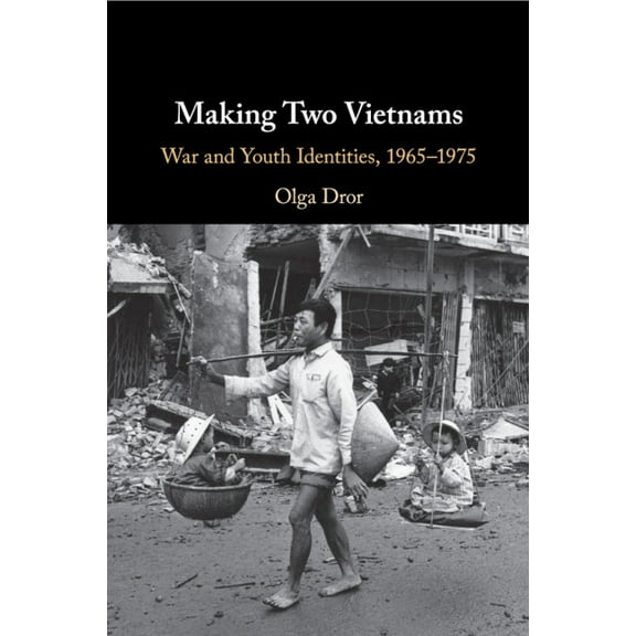 Making Two Vietnams, (Paperback)