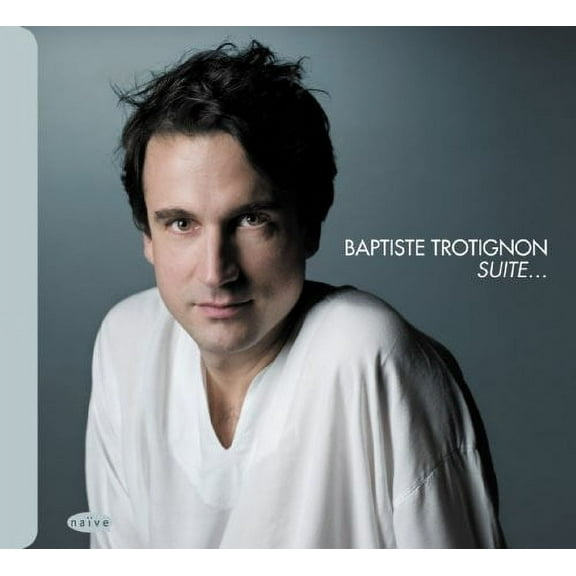 Baptiste Trotignon - Suite - Music & Performance - CD