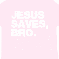 thumbnail image 4 of Inktastic Jesus Saves, Bro. Boys or Girls Toddler T-Shirt, 4 of 5