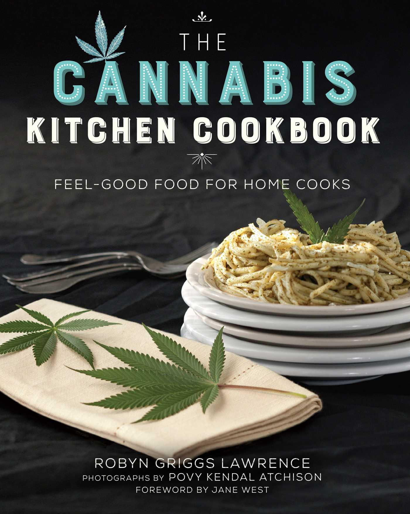 The　Cannabis　Cooks　for　Kitchen　Cookbook　Home　Feel-Good　Food　(Hardcover)