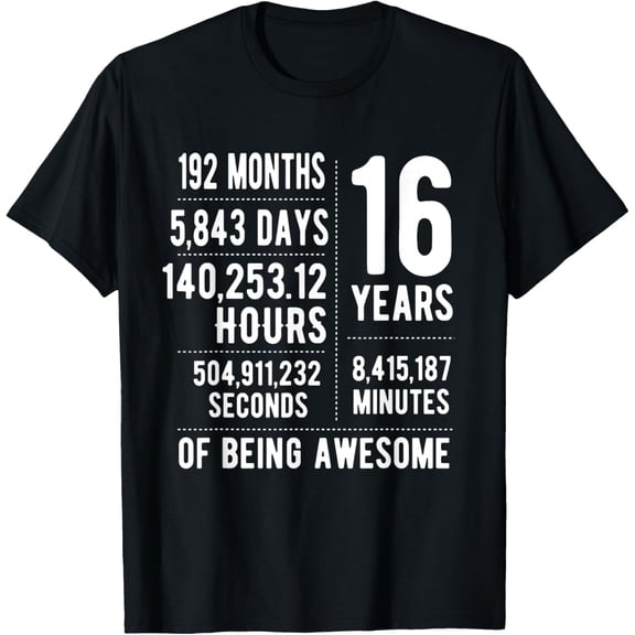 16th Birthday Idea For Boys & Girls Funny 16 Years Old T-ShirtMen and women, Black T-shirt, size: Extra large