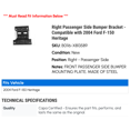 thumbnail image 2 of Right Passenger Side Bumper Bracket - Compatible with 2004 Ford F-150 Heritage, 2 of 2