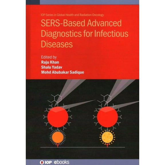 SERS-Based Advanced Diagnostics for Infectious Diseases, (Hardcover)