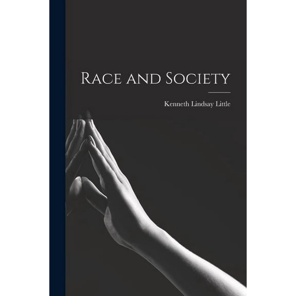 Race and Society, (Paperback)