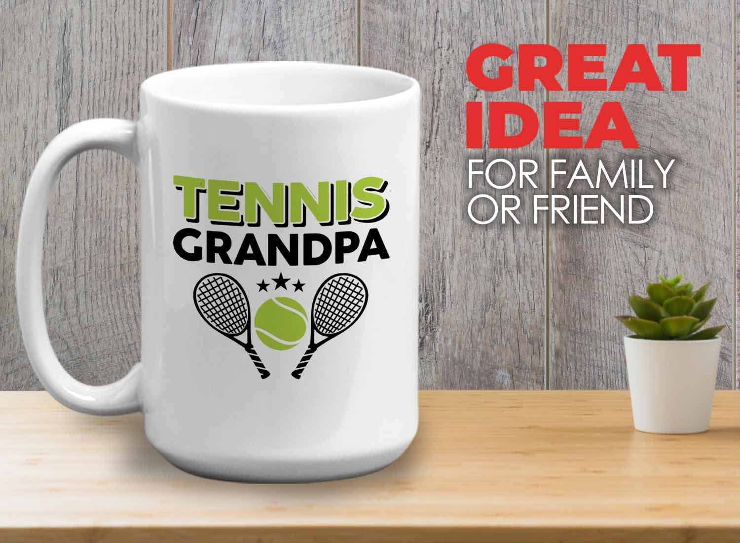 Tennis Player Mug White 15oz - Tennis Grandpa - Court Pro Tennis Racket Ball Winning Double Strategy Trainer Equipment