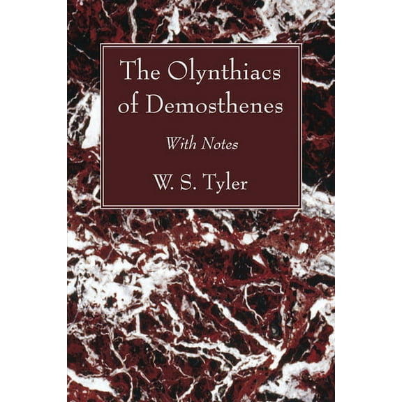 The Olynthiacs of Demosthenes (Paperback)