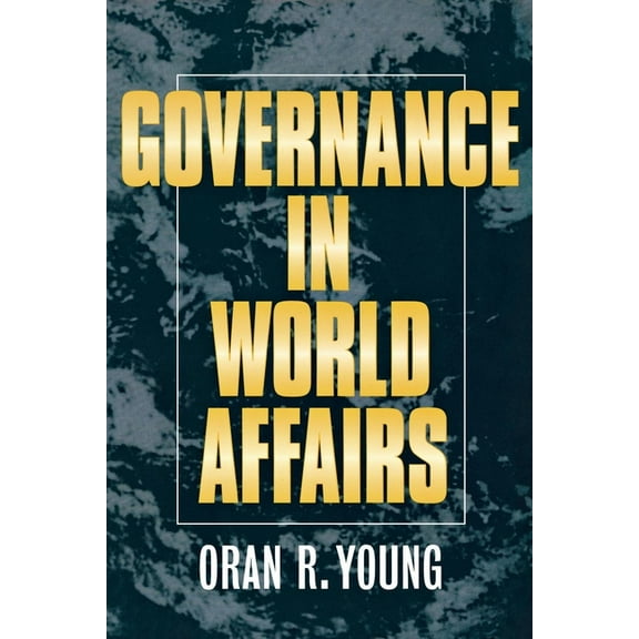 Governance in World Affairs, (Hardcover)