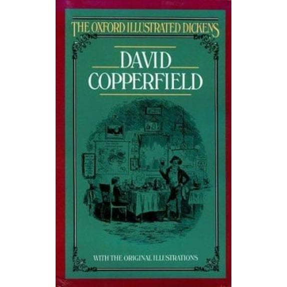 Pre-Owned David Copperfield (Oxford Illustrated Dickens) (Hardcover) 0192545027 9780192545022