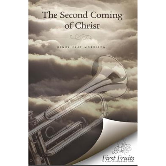 The Second Coming of Christ