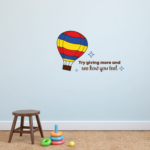 Giving More Hot Air Balloon Quote Cartoon Quotes Decors Wall Sticker Art  Design Decal for Girls Boys Kids Room Bedroom Nursery Kindergarten Home  Decor Stickers Wall Art Vinyl Decoration (15x30 inch) -