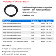 thumbnail image 2 of Fuel Pump Flange Gasket - Compatible with 1994 - 2001 Volkswagen Passat 1995 1996 1997 1998 1999 2000, 2 of 2