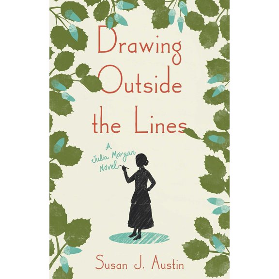 Pre-Owned Drawing Outside the Lines: A Julia Morgan Novel (Paperback) 1684631599 9781684631599
