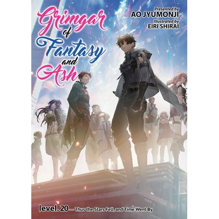 Grimgar of Fantasy and Ash (Light Novel) Grimgar of Fantasy and Ash (Light Novel) Vol. 20, (Paperback)