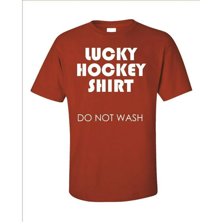 *新作アイテム23'* Hockey Luck Tee Lucky Hockey Tee - Do Not Wash Humor Shirt for Sports Fans