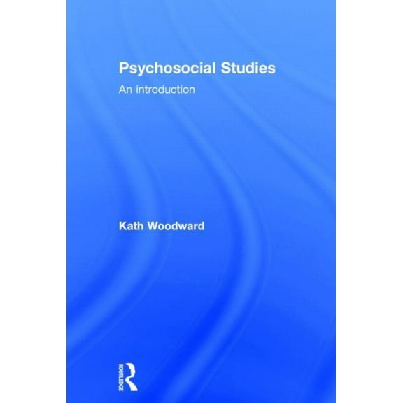 Psychosocial Studies: An Introduction, (Hardcover)