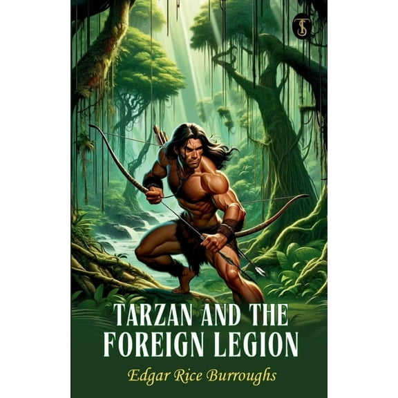 Tarzan And The Foreign Legion (Paperback)