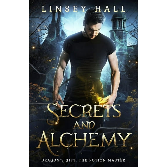 Dragon's Gift: The Potion Master: Secrets and Alchemy (Paperback)