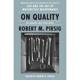 thumbnail image 3 of On Quality: An Inquiry Into Excellence: Unpublished and Selected Writings, (Hardcover), 3 of 3