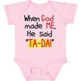 thumbnail image 3 of Inktastic When God Made Me Boys or Girls Baby Bodysuit, 3 of 5
