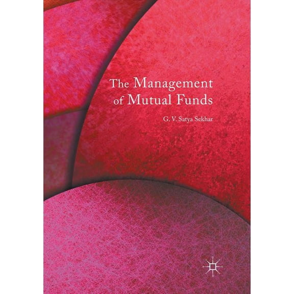 The Management of Mutual Funds, (Paperback)