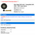 thumbnail image 2 of Rear Upper Ball Joint - Compatible with 2002 - 2007 Jeep Liberty 2003 2004 2005 2006, 2 of 2