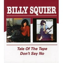 Billy Squier - Tale Of The Tape/Don't Say No - Music & Performance - CD