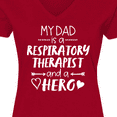 thumbnail image 4 of Inktastic My Dad is a Respiratory Therapist and a Hero Women's V-Neck T-Shirt, 4 of 5