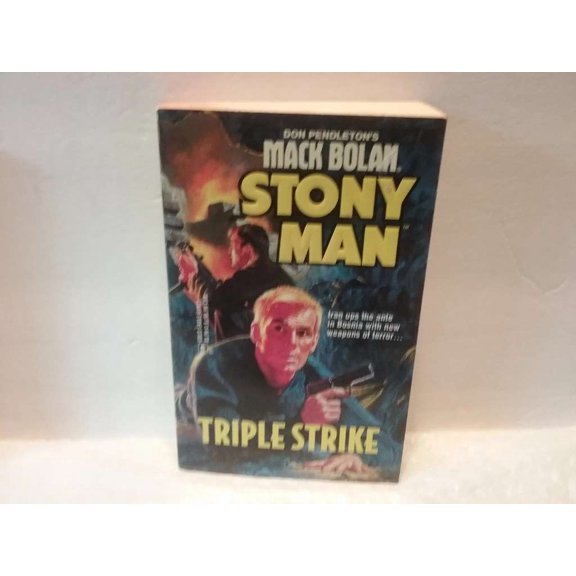 Pre-Owned Triple Strike (Don Pendleton's Mack Bolan : Stony Man) (Unknown) 0373619219 9780373619214