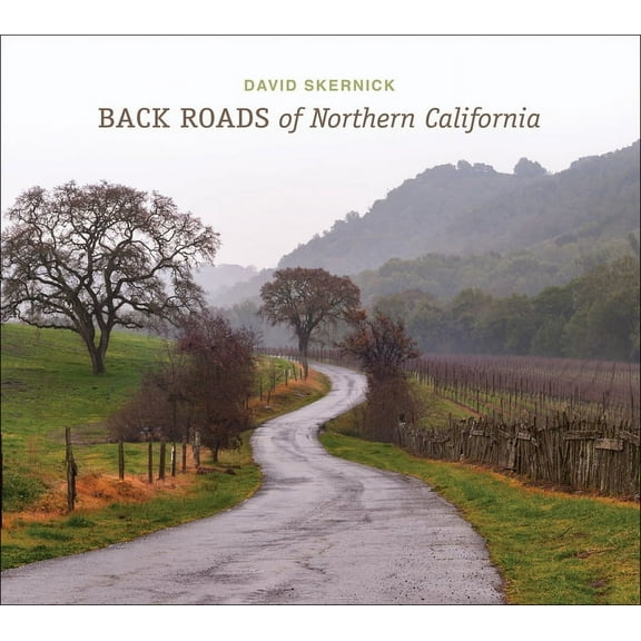 Back Roads Back Roads of Northern California, Book 1, (Hardcover)